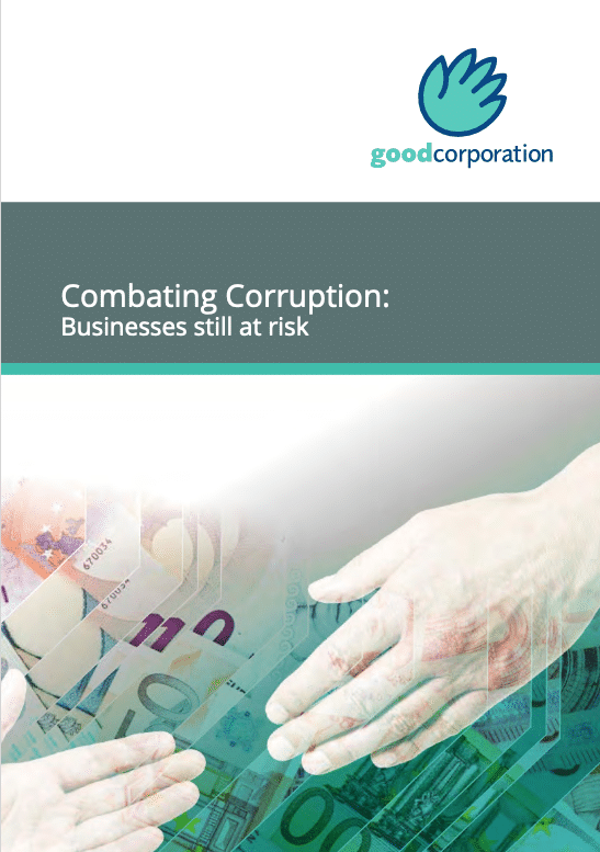 GoodCorporation's paper analysing the effectiveness of the anti-corruption controls that businesses have in place reveals that many companies are still at risk of corruption